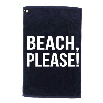 Beach Please Golf Towel