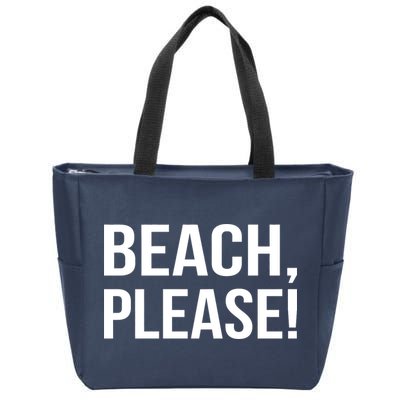 Beach Please Zip Tote Bag