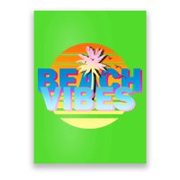 Beach Vibes Poster
