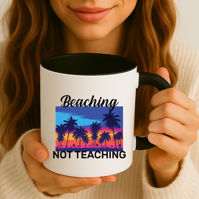 Beaching Not Teaching Mug
