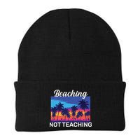 Beaching Not Teaching Beanie