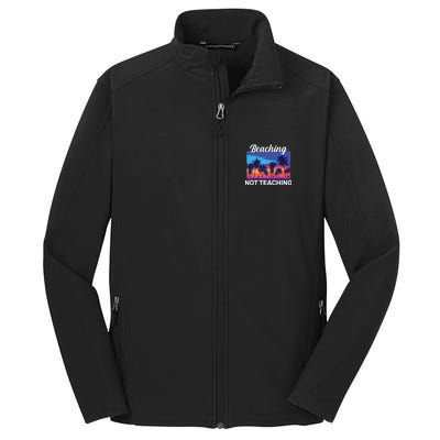 Beaching Not Teaching Core Soft Shell Jacket