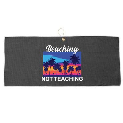 Beaching Not Teaching Large Microfiber Waffle Golf Towel
