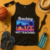 Beaching Not Teaching Tank Top