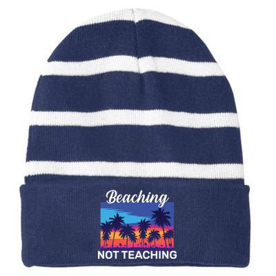 Beaching Not Teaching Striped Beanie with Solid Band