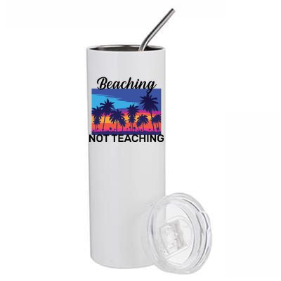 Beaching Not Teaching Stainless Steel Tumbler