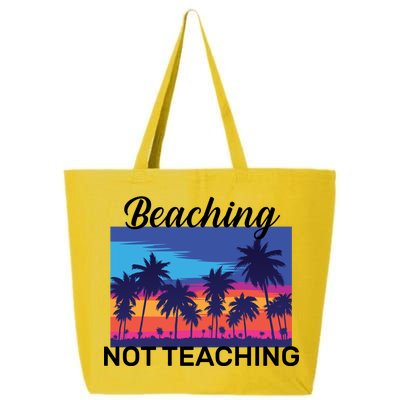 Beaching Not Teaching 25L Jumbo Tote