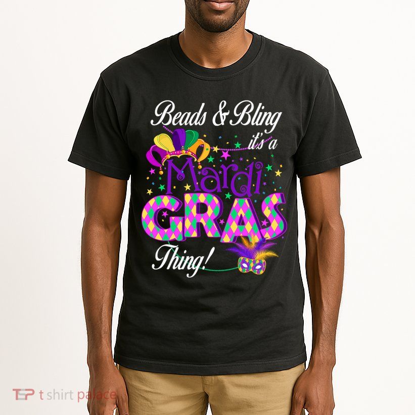 Beads & Bling It's A Mardi Gras Thing Tall T-Shirt
