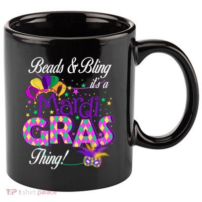 Beads & Bling It's A Mardi Gras Thing 11oz C Handle Ceramic Mug