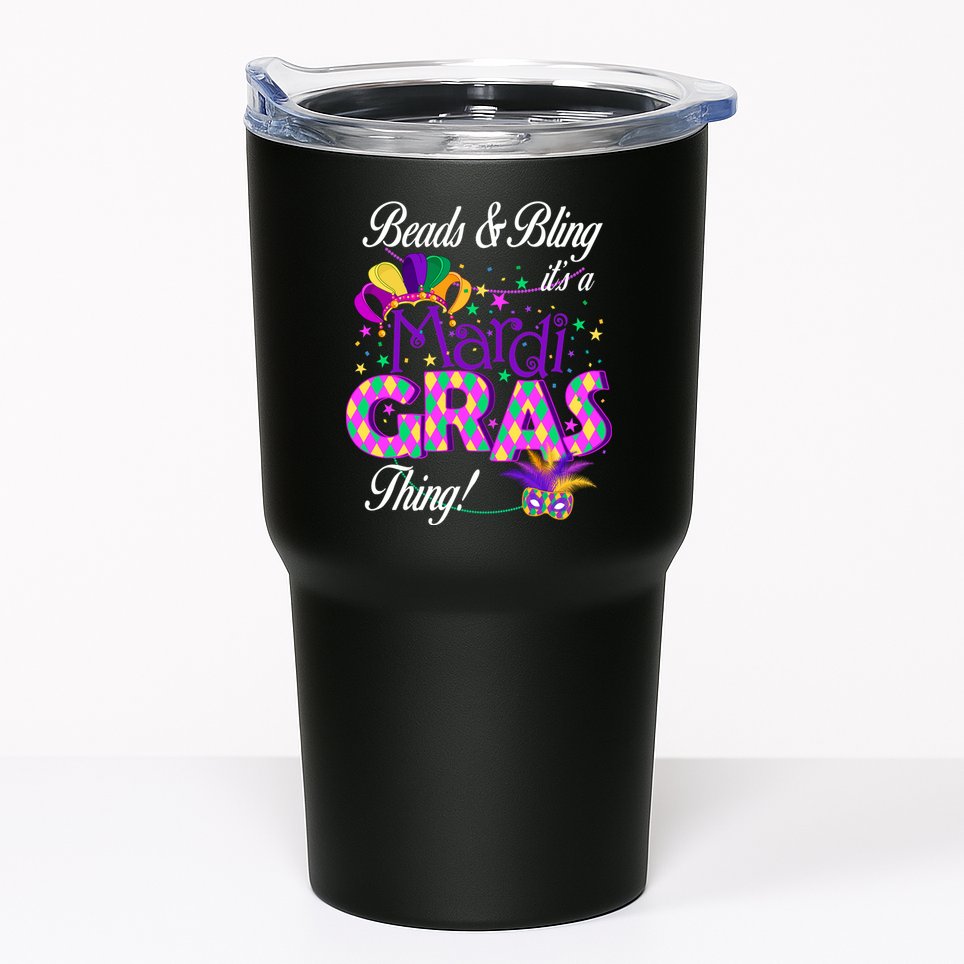 Beads & Bling It's A Mardi Gras Thing Tumbler