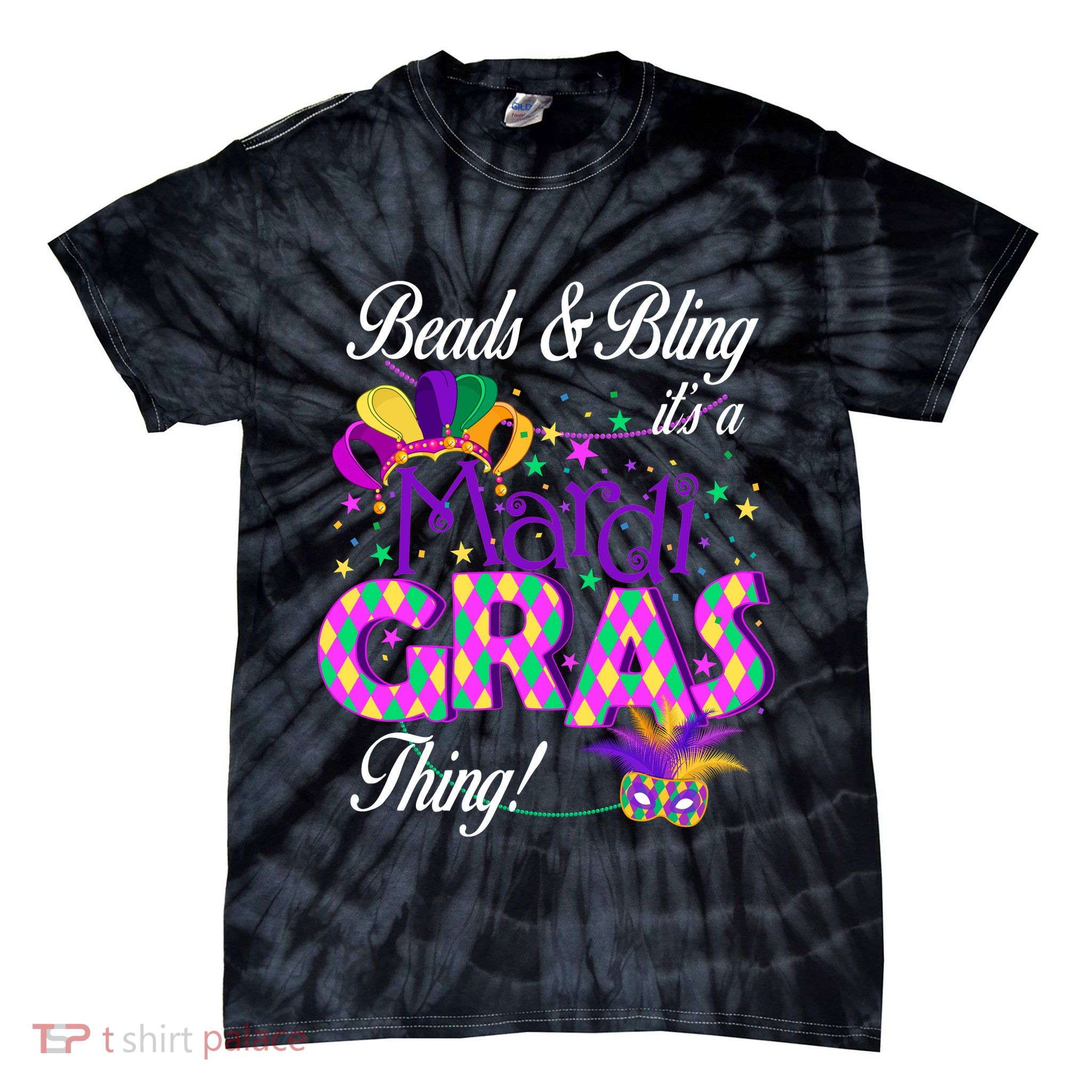Beads & Bling It's A Mardi Gras Thing Tie-Dye T-Shirt