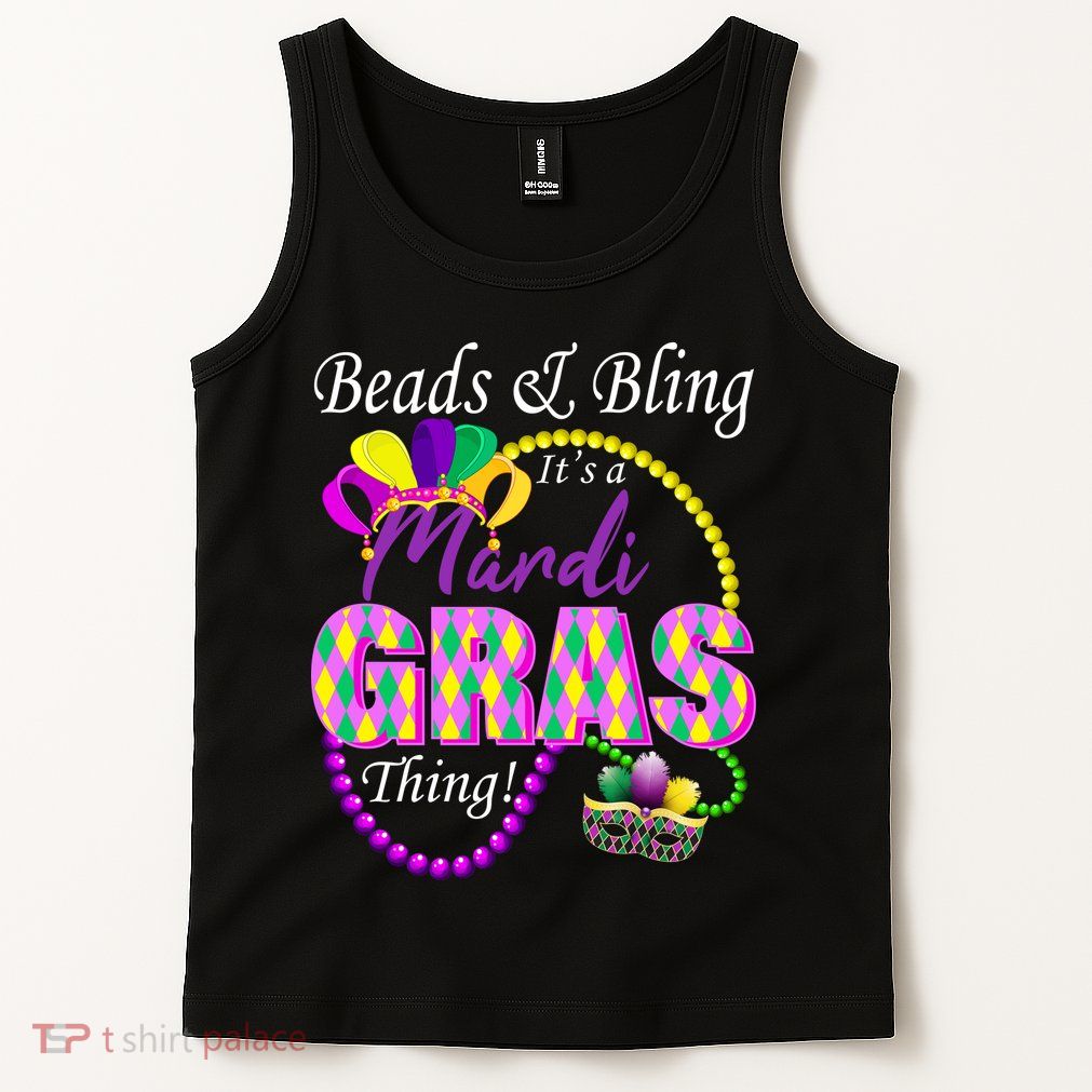 Beads and Bling it's a Mardi Gras Thing Tank Top