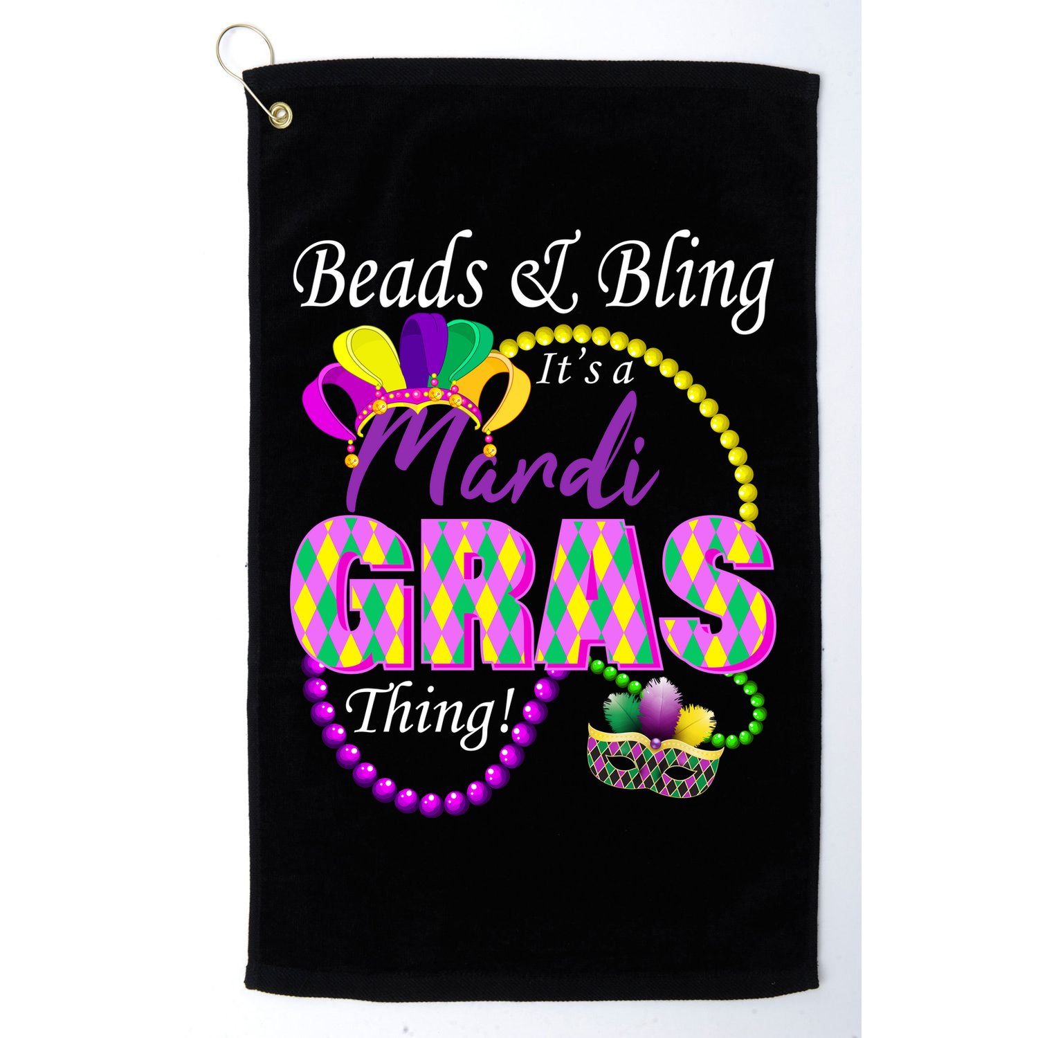 Beads and Bling it's a Mardi Gras Thing Golf Towel