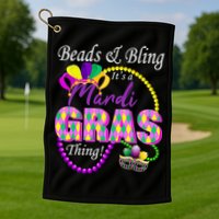 Beads and Bling it's a Mardi Gras Thing Golf Towel