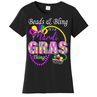 Beads and Bling it's a Mardi Gras Thing Women's T-Shirt