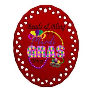 Beads and Bling it's a Mardi Gras Thing Ceramic Oval Ornament