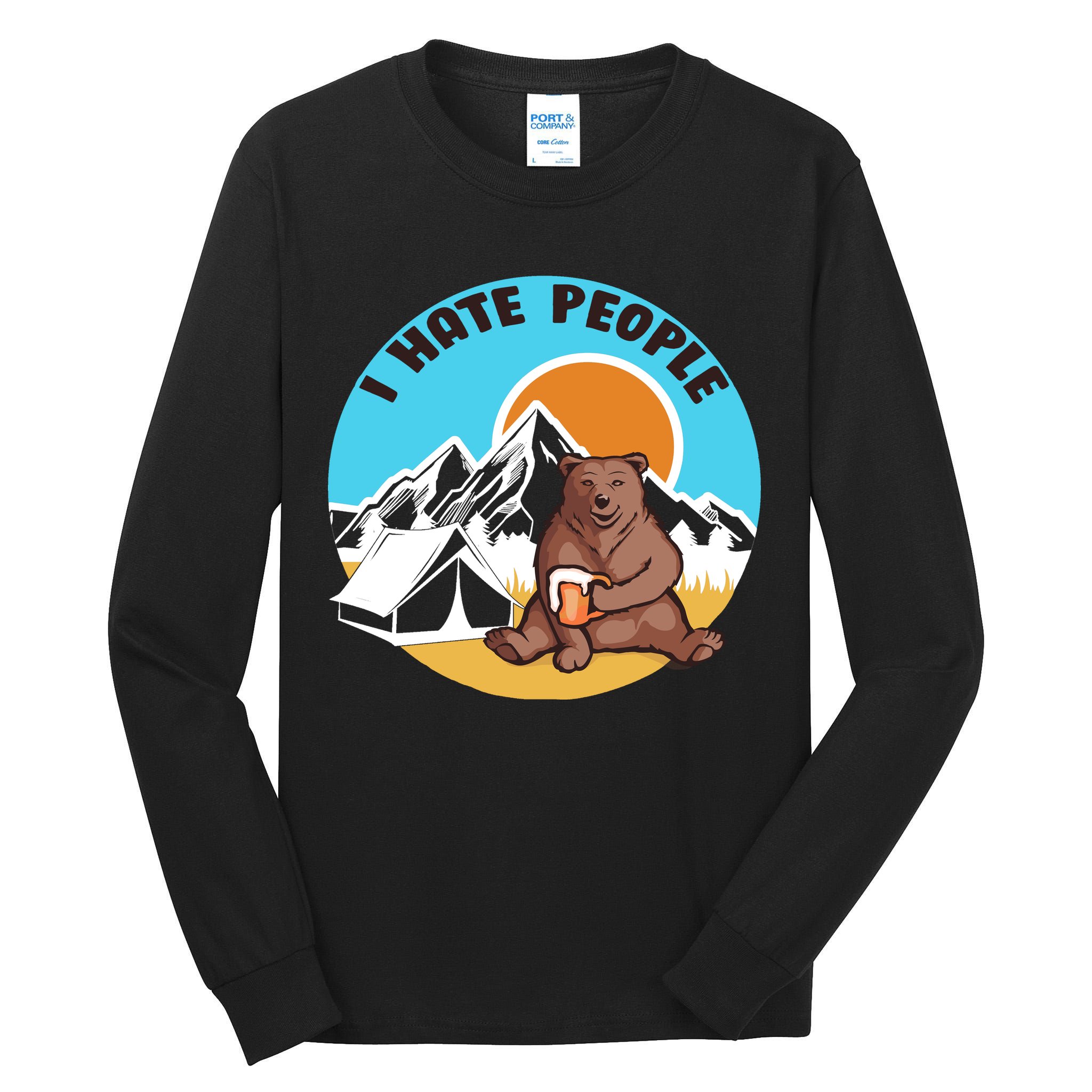 Bear Funny Camping I Hate People Tall Long Sleeve T-Shirt