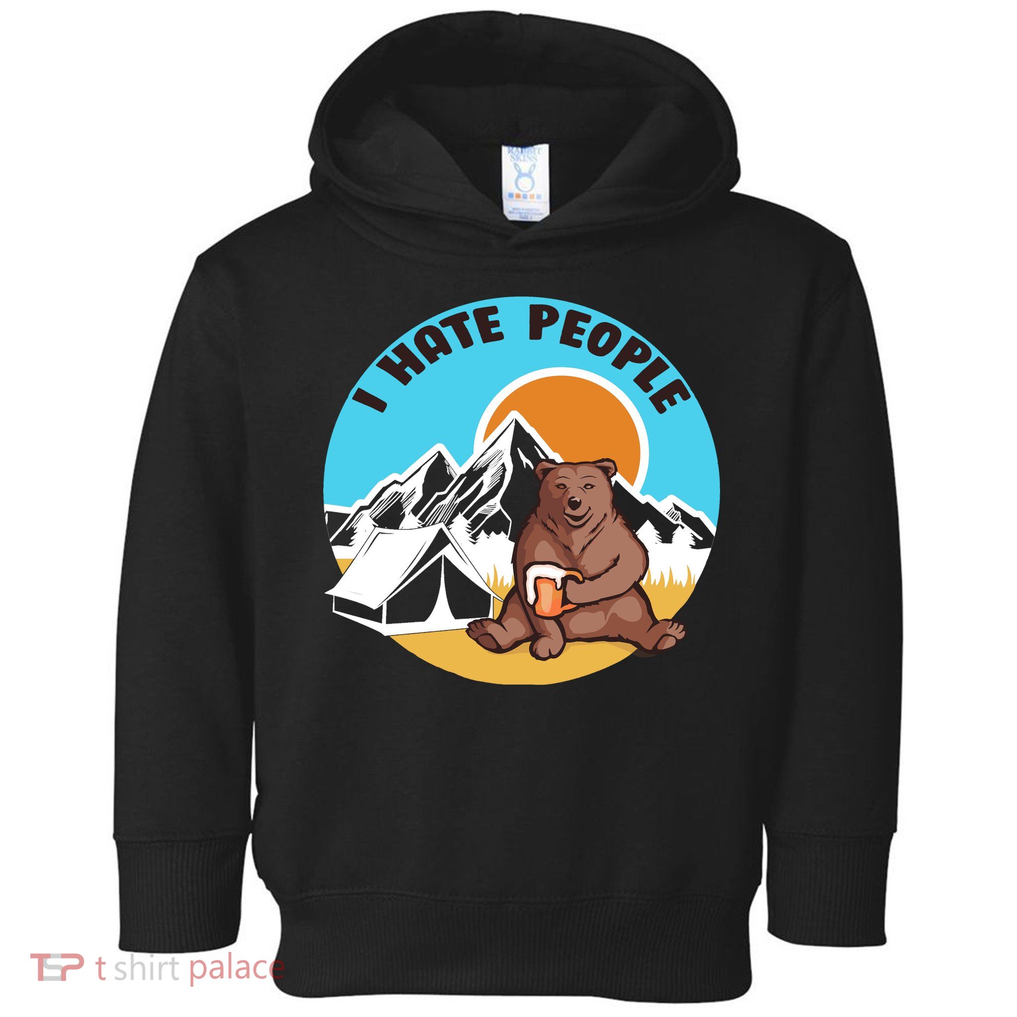 Bear Funny Camping I Hate People Toddler Hoodie