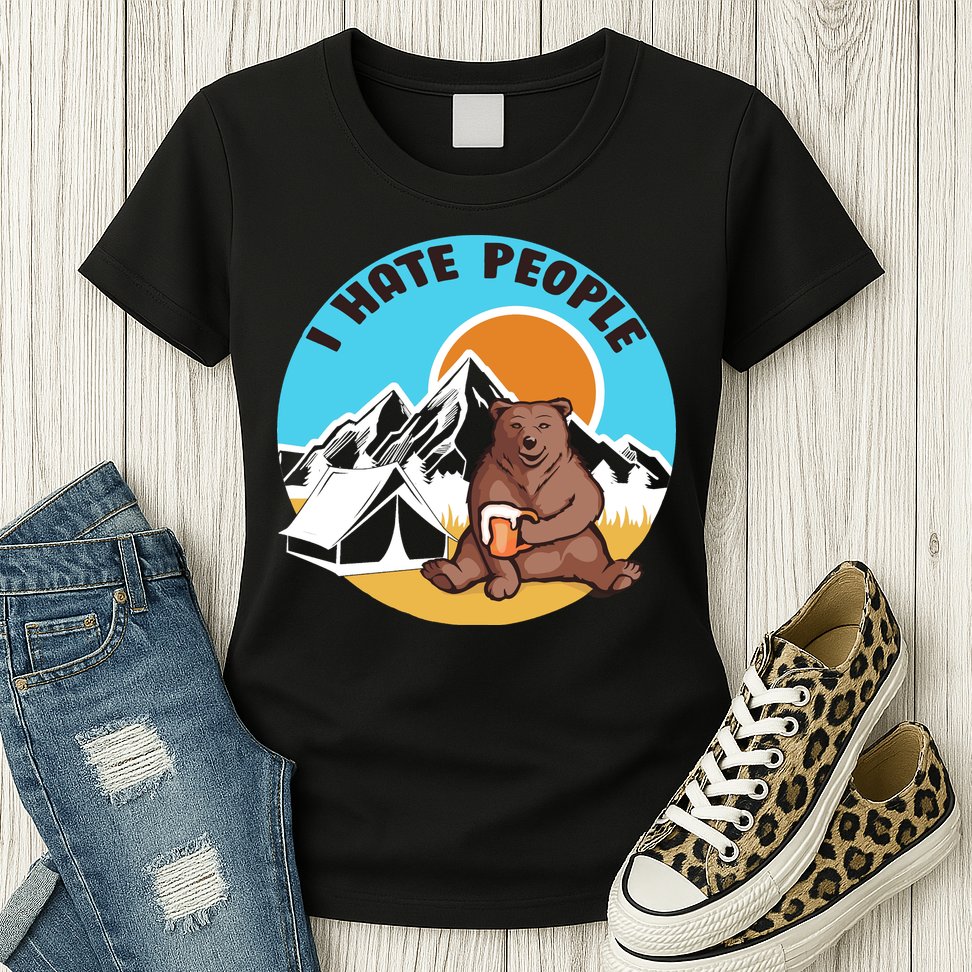 Bear Funny Camping I Hate People Womens T-Shirt