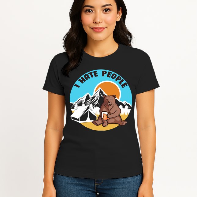 Bear Funny Camping I Hate People Womens T-Shirt