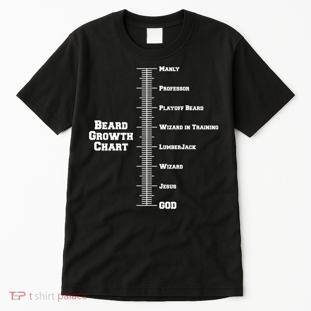 Beard Growth Ruler Funny Man To God Chart Tall T-Shirt