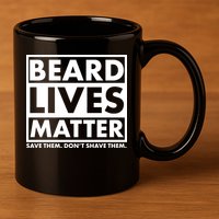 Beard Lives Matter 11oz C Handle Ceramic Mug