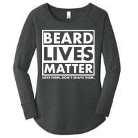 Beard Lives Matter Women's Perfect Tri Tunic Long Sleeve Shirt