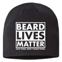 Beard Lives Matter Sustainable Beanie