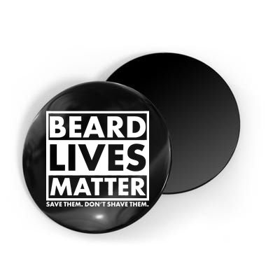 Beard Lives Matter Magnet