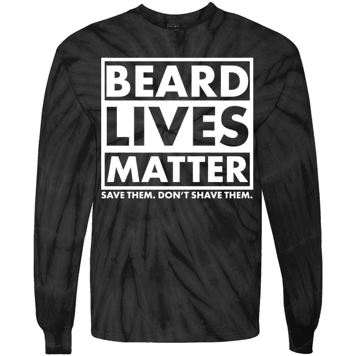 Beard Lives Matter Tie-Dye Long Sleeve Shirt