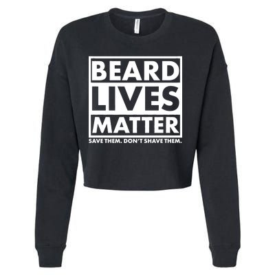 Beard Lives Matter Cropped Pullover Crew