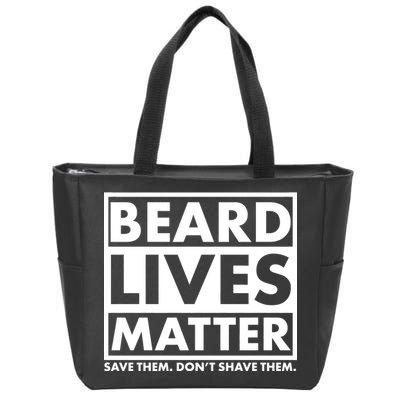 Beard Lives Matter Zip Tote Bag