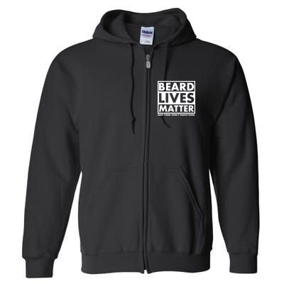 Beard Lives Matter Full Zip Hoodie