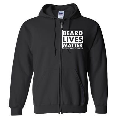 Beard Lives Matter Full Zip Hoodie