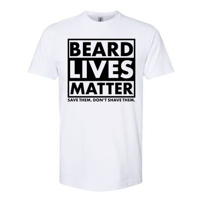 Beard Lives Matter Softstyle CVC T-Shirt