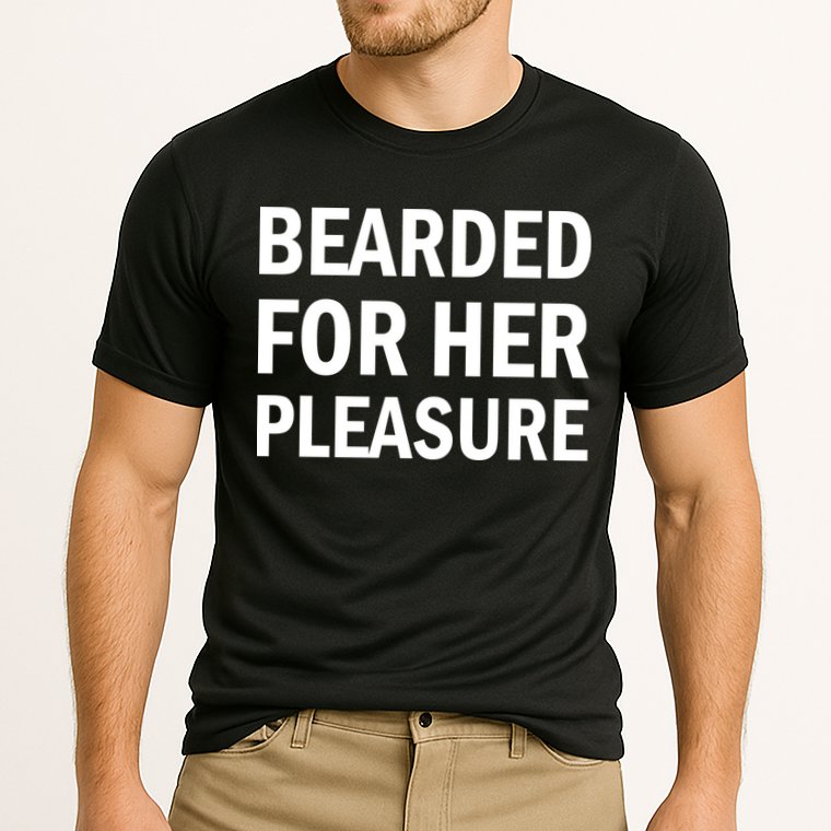 Bearded For Her Pleasure Cooling Performance Crew T-Shirt