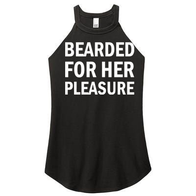 Bearded For Her Pleasure Women's Perfect Tri Rocker Tank