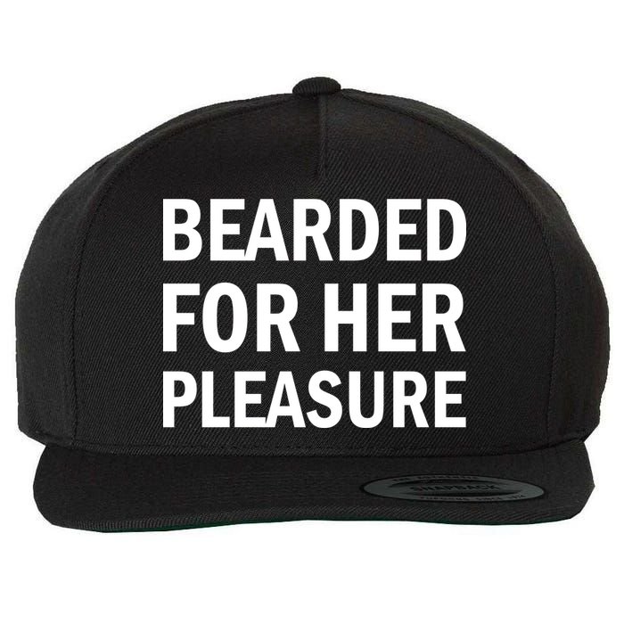 Bearded For Her Pleasure Wool Snapback Cap