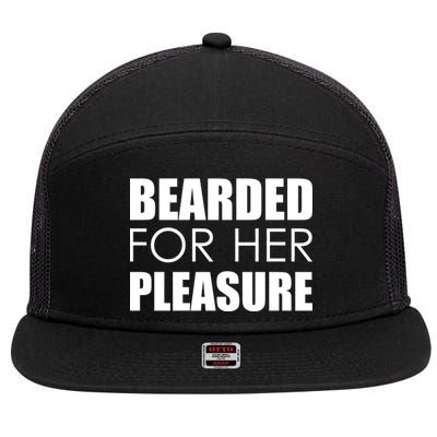 Bearded For Her Pleasure Beard 7 Panel Mesh Trucker Snapback Hat