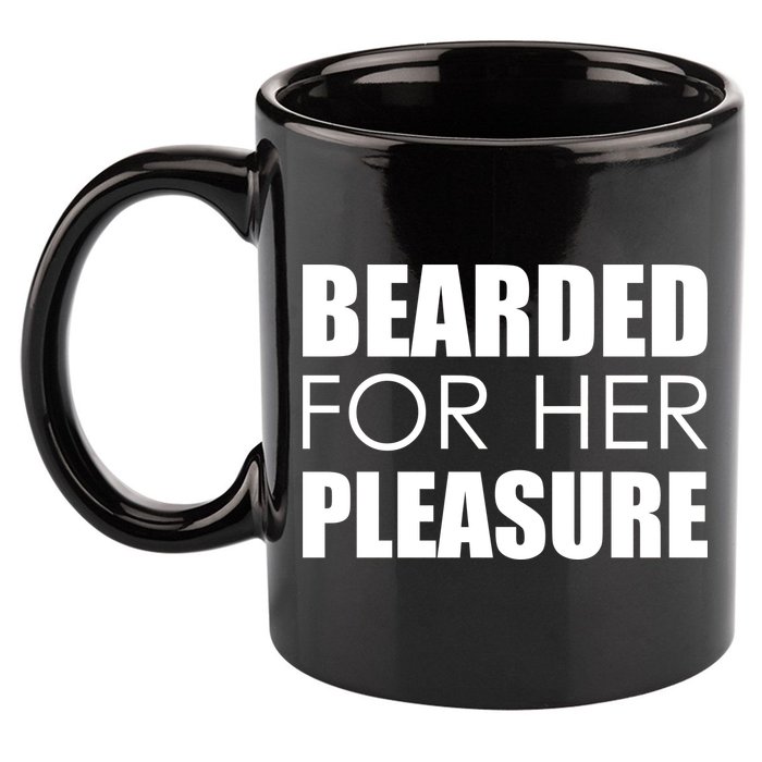Bearded For Her Pleasure Beard 11oz C Handle Ceramic Mug
