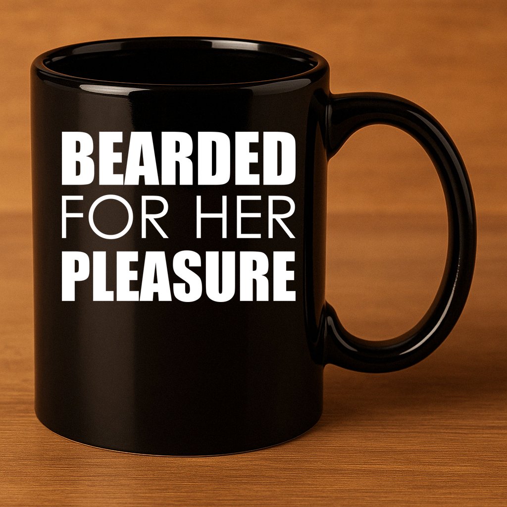 Bearded For Her Pleasure Beard 11oz C Handle Ceramic Mug