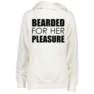 Bearded For Her Pleasure Beard Womens Funnel Neck Pullover Hood