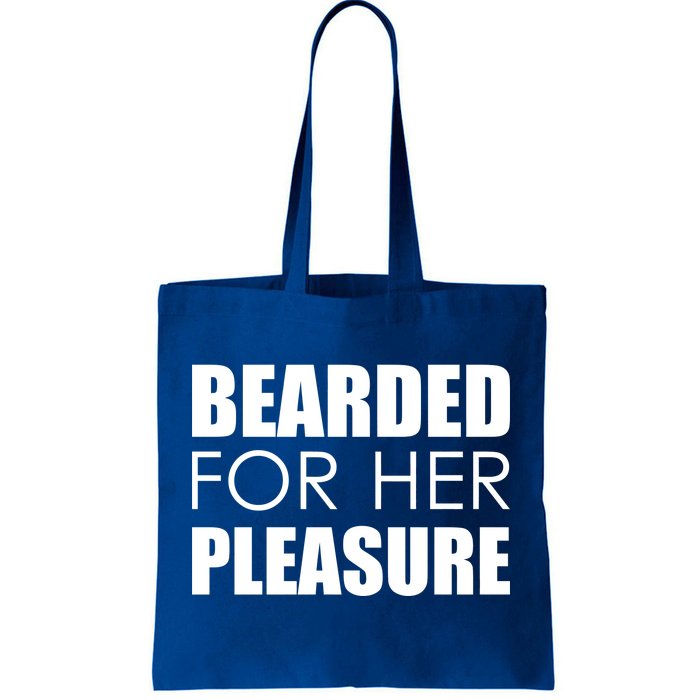 Bearded For Her Pleasure Beard Tote Bag