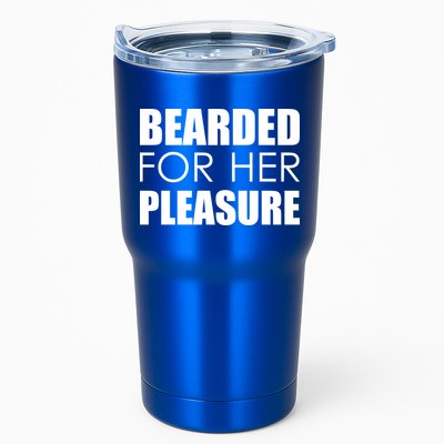 Bearded For Her Pleasure Beard Tumbler
