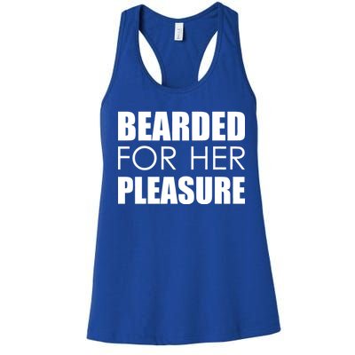 Bearded For Her Pleasure Beard Women's Racerback Tank