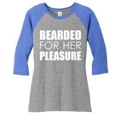 Bearded For Her Pleasure Beard Women's Tri-Blend 3/4-Sleeve Raglan Shirt