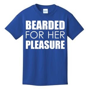 Bearded For Her Pleasure Beard Kids T-Shirt