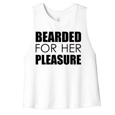 Bearded For Her Pleasure Beard Women's Racerback Cropped Tank