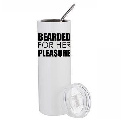 Bearded For Her Pleasure Beard Stainless Steel Tumbler