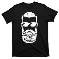 Bearded For Her Pleasure Funny T-Shirt